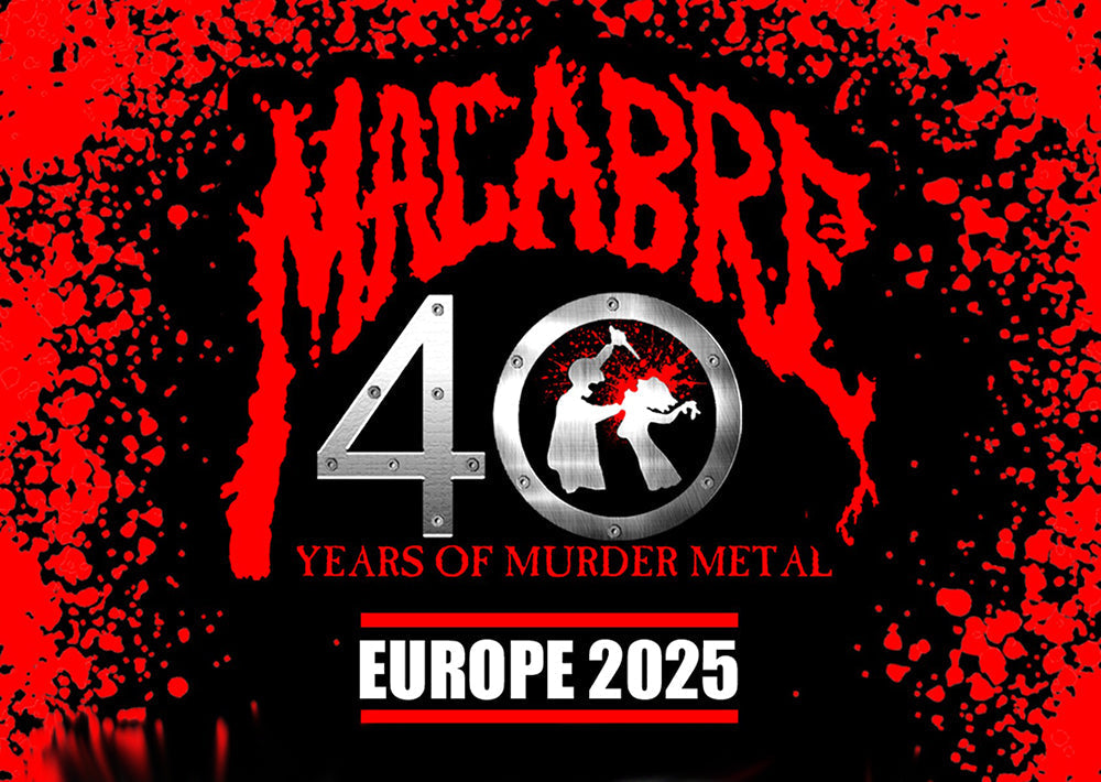 MACABRE - announce european tour '40 Years Of Murder Metal' for summer 2025!