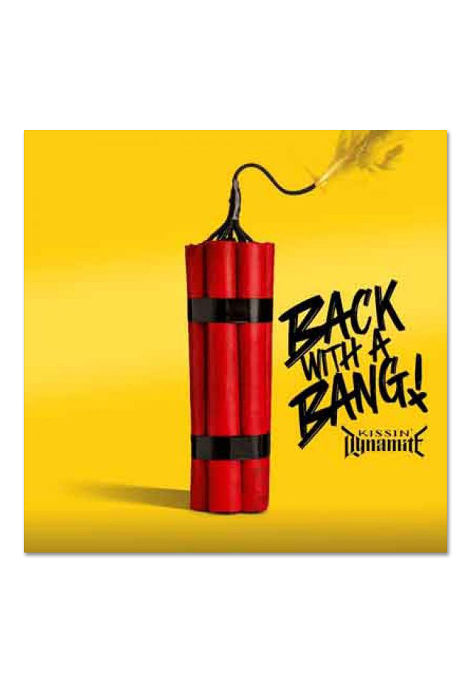 Kissin' Dynamite - Back With A Bang - Vinyl | Neutral-Image