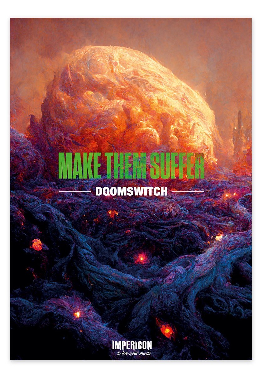 Make Them Suffer - Doomswitch - Poster