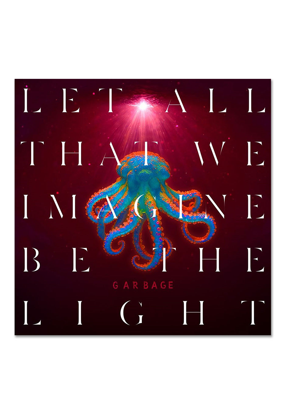 Garbage - Let All That We Imagine Be The Light - CD | Neutral-Image