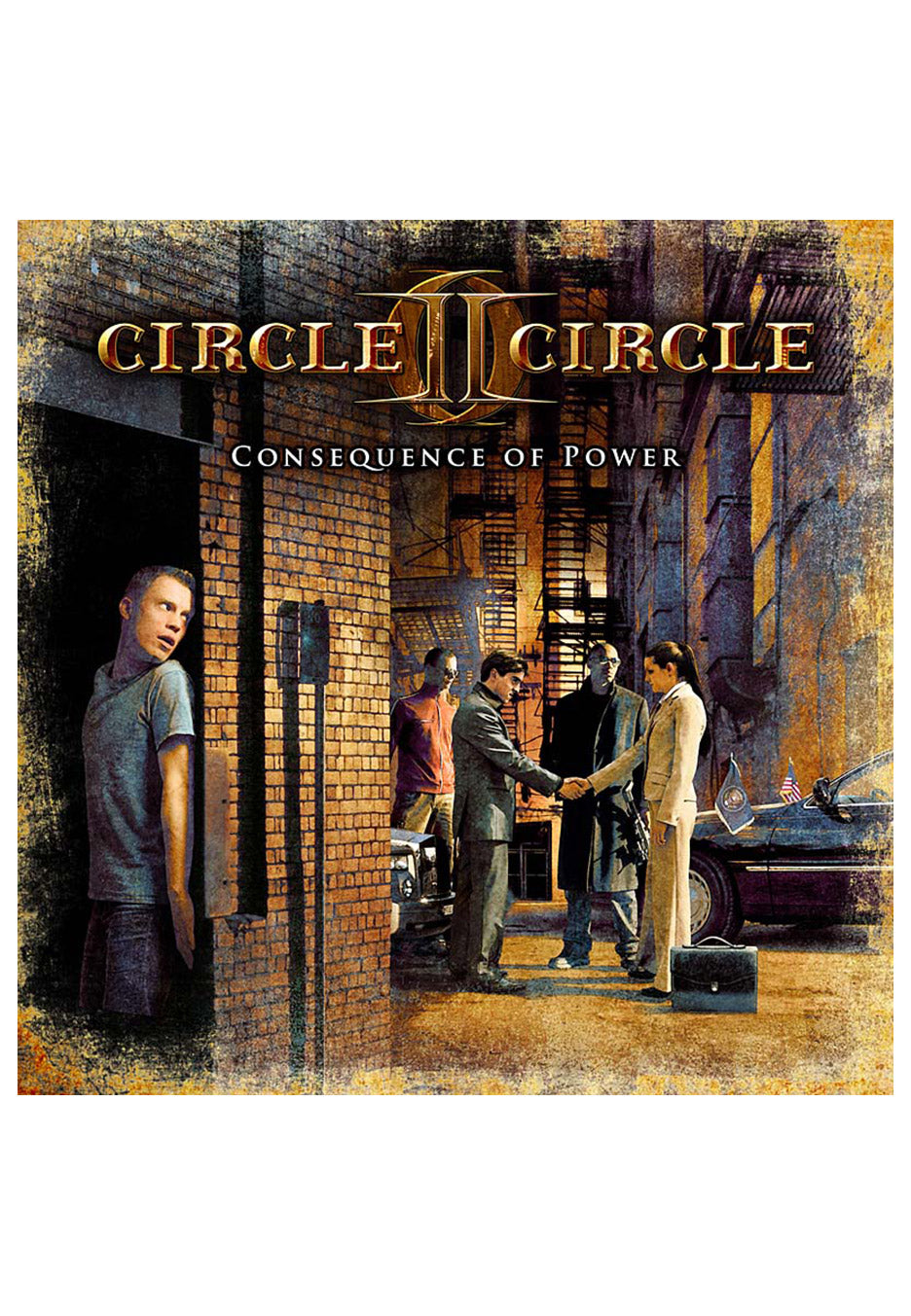 Circle II Circle - Consequence Of Power Ltd. - CD | Neutral-Image