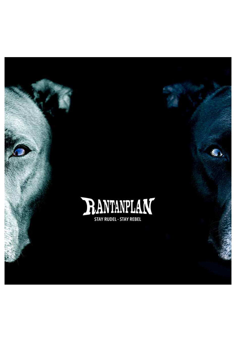 Rantanplan - Stay Rudel - Stay Rebel - Digipak CD | Neutral-Image